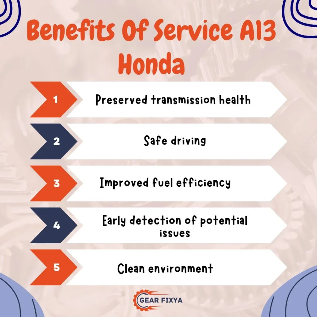 Benefits Of Service A13 Honda