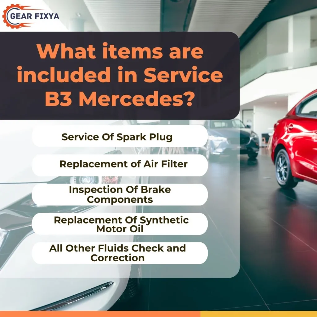 What items are included in Service B3 Mercedes?