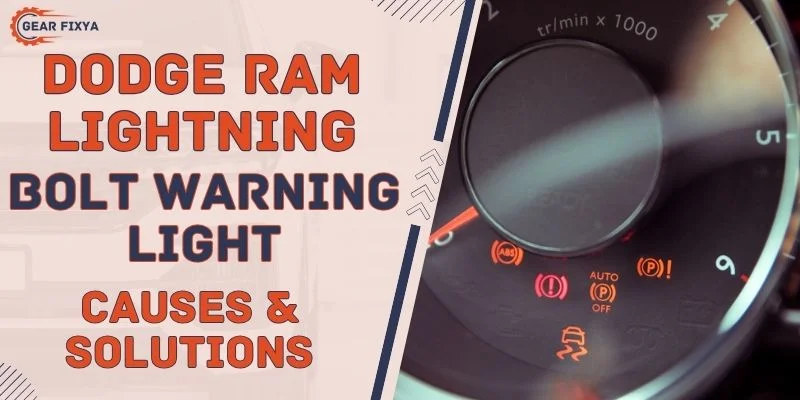 Dodge Ram Lightning Bolt Warning Light Causes & Solutions