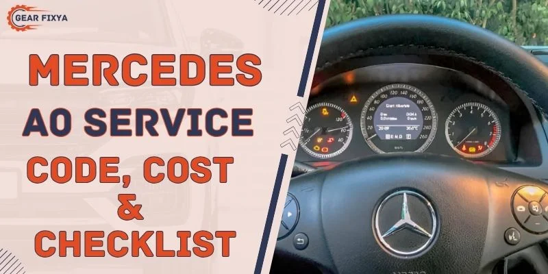 Mercedes A0 Service Code, Cost & Checklist