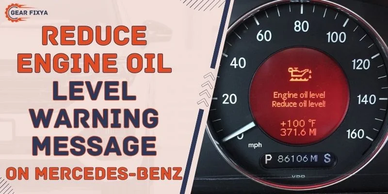 Reduce Engine Oil Level Warning Message On Mercedes-Benz