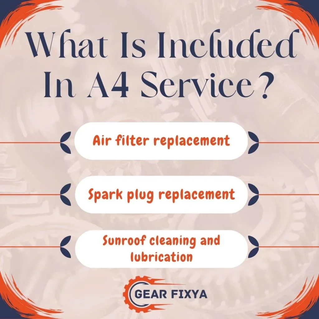 What Is Included In A4 Service