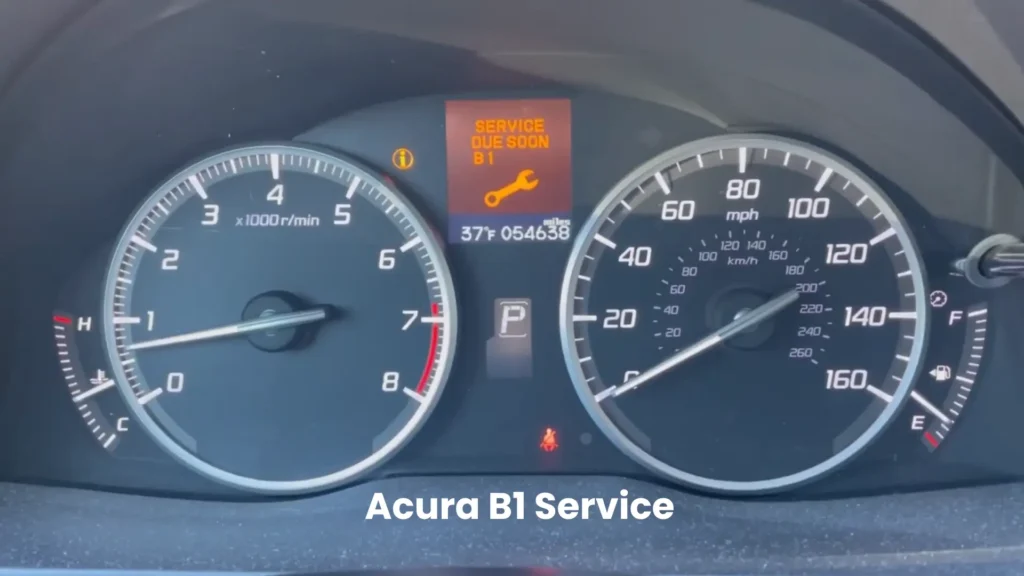 What Is Acura B1 Service