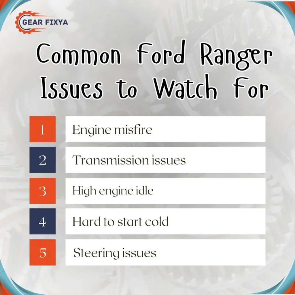 Common Ford Ranger Issues to Watch For